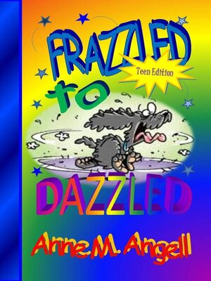 cover image of Frazzled to DAZZLED